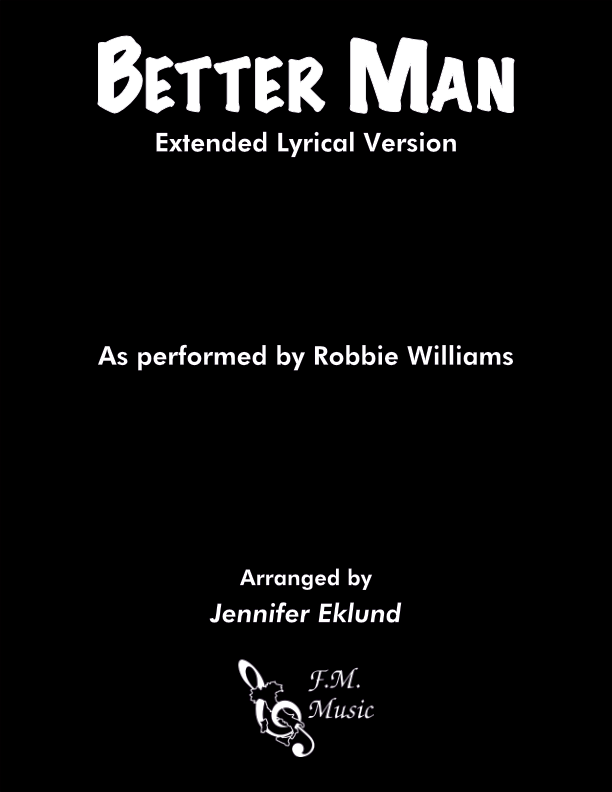 Better Man (Extended Lyrical Version)